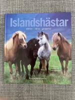 Islandsh&auml;star : sk&ouml;tsel, h&auml;lsa, g&aring;ngart