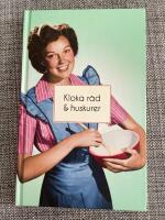 Kloka r&aring;d och huskurer