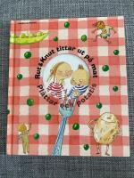Rut & Knut tittar ut p&aring; mat : Pl&auml;ttar och potatis