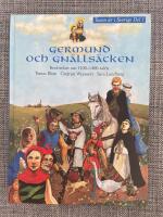 Tusen &aring;r i Sverige - Germund och gn&auml;lls&auml;cken : Ber&auml;ttelser om 1100-1400-talen