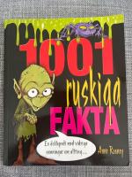 1001 ruskiga fakta : en &auml;cklopedia med vidriga sanningar om allting...