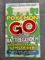 Pok&eacute;mon Go - den inofficiella battleguiden