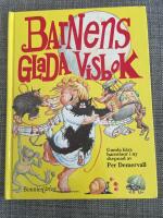 Barnens glada visbok [Musiktryck] : gamla k&auml;ra barnvisor