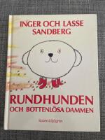 Rundhunden och bottenl&ouml;sa dammen
