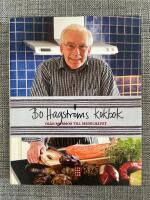 Bo Hagstr&ouml;ms kokbok : fr&aring;n mormor till medelhavet
