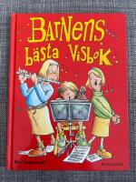 Barnens b&auml;sta visbok [Musiktryck] : gamla k&auml;ra barnvisor