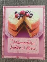 Himmelska kakor & t&aring;rtor