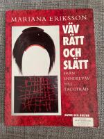 Eriksson, M/V&auml;v r&auml;tt och sl&auml;tt