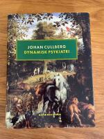 Dynamisk psykiatri : i teori och praktikFemte reviderade utg&aring;van