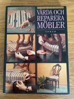 V&aring;rda och reparera m&ouml;bler