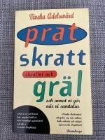Prat, skratt, skvaller och gr&auml;l och annat vi g&ouml;r n&auml;r vi samtalar