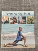 Stretcha dig i form