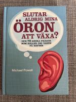 Slutar aldrig mina &ouml;ron att v&auml;xa? : 70 andra fr&aring;gor som h&aring;ller dig vaken p&aring; natten