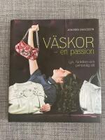 V&auml;skor : en passion : lyx, funktion och personlig stil