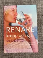 Renare kropp och sj&auml;l med detox
