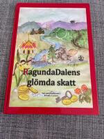 Ragundadalens glömda skatt