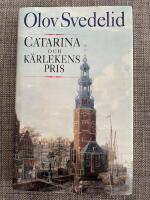 Catarina och k&auml;rlekens pris