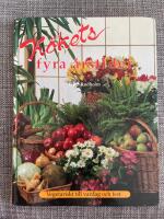 K&ouml;kets fyra &aring;rstider : [vegetariskt till vardag och fest]