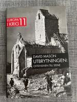 Utbrytningen : offensiven till Seine