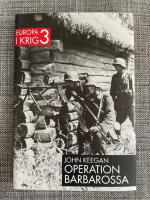 Operation Barbarossa : invasionen i Ryssland 1941