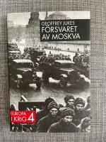 F&ouml;rsvaret av Moskva