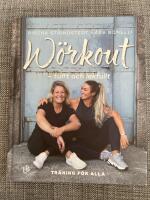 W&ouml;rkout - tufft och lekfullt : tr&auml;ningsboken f&ouml;r alla