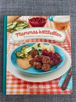 Mammas k&ouml;ttbullar och femtio andra f&auml;rsr&auml;tter