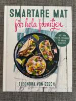 Smartare mat f&ouml;r hela familjen