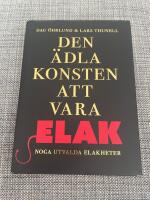 Den &auml;dla konsten att vara elak