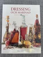 Dressing och marinad