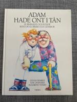Adam hade ont i t&aring;n : 29 rimmade och ritade bokstavsgubbar och gummor