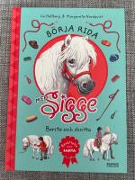 B&ouml;rja rida med Sigge : borsta och skritta