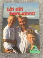 L&aring;t ditt barn vinna