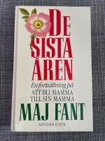 De sista &aring;ren