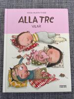 Alla tre vilar