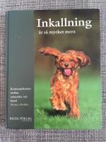 Inkallning &auml;r s&aring; mycket mera