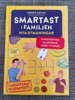 Smartast i familjen : nya utmaningar
