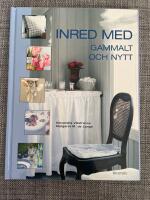 Inred med gammalt och nytt
