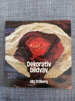 Dekorativ bildv&auml;v