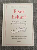 Fiser fiskar? : en kortfattad guide till djurrikets v&auml;dersp&auml;nningar