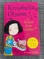 Krisabella Olsson : kokar ihop trubbel