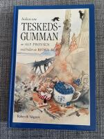 Boken om teskedsgumman och andra sagor : en samlingsvolym