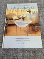 M&aring;la gammalt p&aring; nytt s&auml;tt