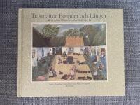 Trasmattor, bonader och l&auml;ngor : ur Alma &Ouml;hrstr&ouml;ms minnesalbum