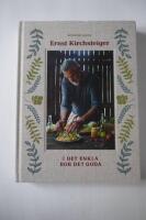 I det enkla bor det goda