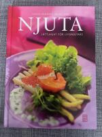 Njuta : l&auml;ttlagat f&ouml;r livsnjutare