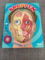 Kroppen : utifr&aring;n och in