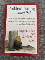 Probleml&ouml;sning enligt Puh : Puh, Nasse och deras v&auml;nner tar reda p&aring; hur man l&ouml;ser problem s&aring; att du ocks&aring; l&auml;r dig