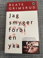 Jag smyger f&ouml;rbi en yxa