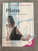 Pilates : tr&auml;ning f&ouml;r balans och styrka